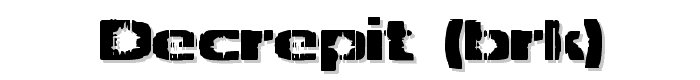 Decrepit (BRK) font